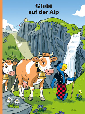cover image of Globi auf der Alp